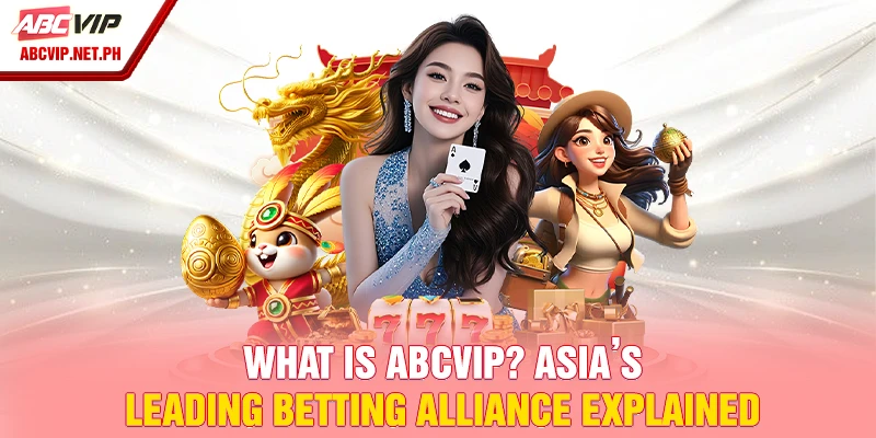 What is ABCVIP