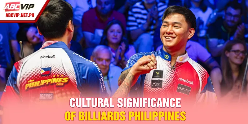 Cultural significance of Billiards Philippines