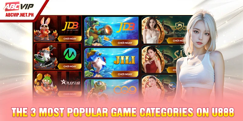 The 3 most popular game categories on U888