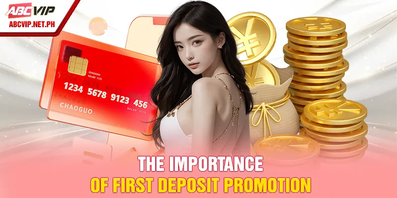 The importance of first deposit promotion