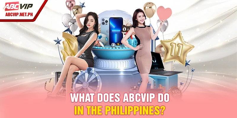 What does ABCVIP do in the Philippines?